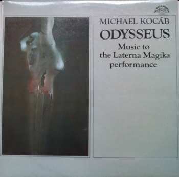 LP Michael Kocáb: Odysseus