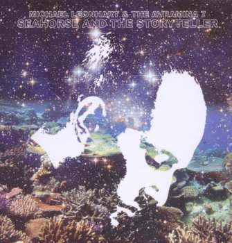Album Michael Leonhart: Seahorse And The Storyteller