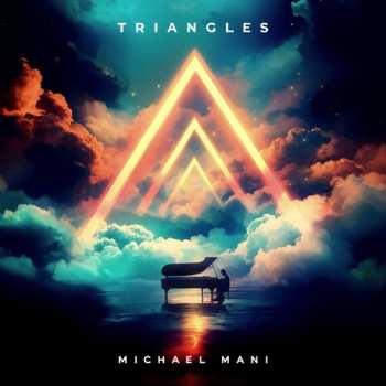 Album Michael Mani: Triangles