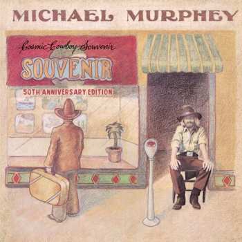 Album Michael Martin Murphey: Cosmic Cowboy Souvenir