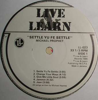 LP Michael Prophet: Settle Yu Fe Settle