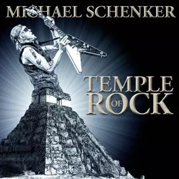 Michael Schenker: Temple Of Rock