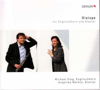 CD Michael Sieg: Dialoge Für Englischhorn Und Klavier
