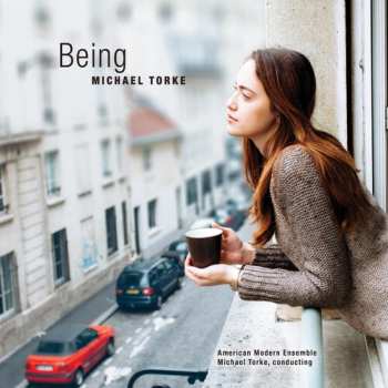 Album Michael Torke: Being