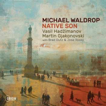 Album Michael Waldrop: Native Son