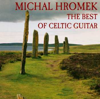 CD Michal Hromek: The Best Of Celtic Guitar