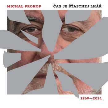 2LP Michal Prokop: Čas Je šťastnej Lhář. Písně 1969-2021