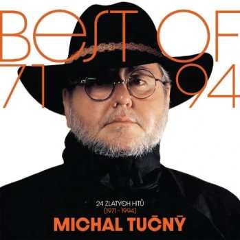 Album Michal Tučný: Best Of 71-94 / 24 Zlatých Hitů