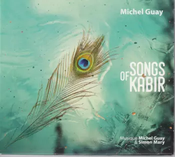 Simon Mary: Songs Of Kabir