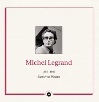 2LP Michel Legrand: Essential Works 1954-1959