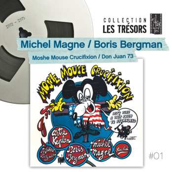 CD Michel Magne: Moshe Mouse Crucifixion / Don Juan 73 LTD