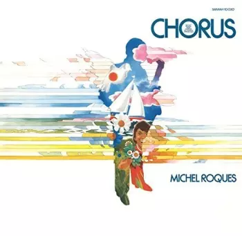 Michel Roques: Chorus