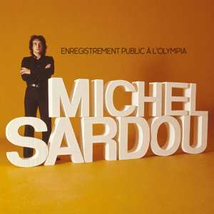 CD Michel Sardou: Enregistrement Public À L'Olympia