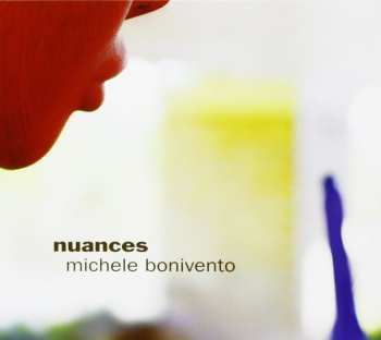 CD Michele Bonivento: Nuances