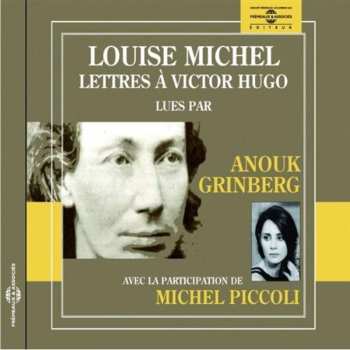 CD Michel,louise / Grinberg,anouk: Lettres A Victor Hugo