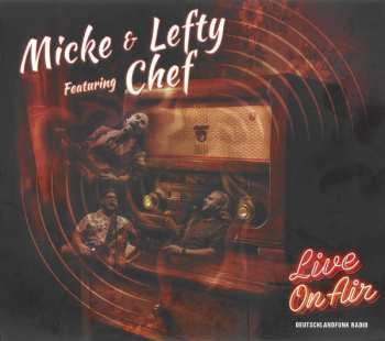 Album Micke & Lefty: Live On Air