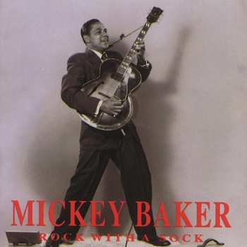 CD Mickey Baker: Rock With A Sock