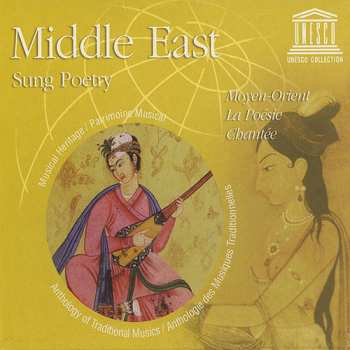 Album Middle East: Sung Poetry / Various: Middle East: Sung Poetry