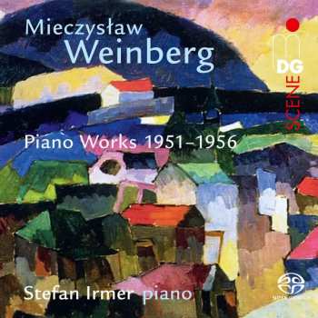 SACD Mieczyslaw Weinberg: Klavierwerke 1951-1956