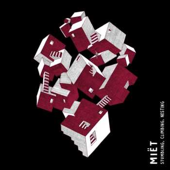 CD Miët: Stumbling, Climbing, Nesting
