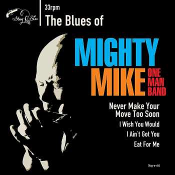 Album Mighty Mike Omb: The Blues Of