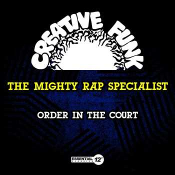 Album Mighty Rap Specialist: Order In The Court