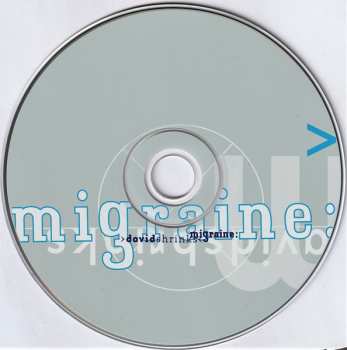 CD Migraine: David Shrinks