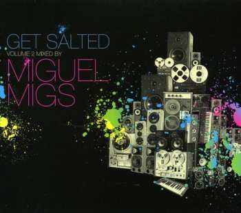Album Miguel Migs: Get Salted Volume 2