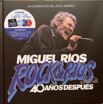 2CD/DVD Miguel Ríos: Rock & Ríos And Cía 40 Años Después - 2 CD - DVD y Libro LTD
