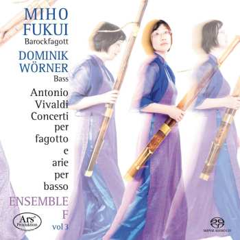 SACD Antonio Vivaldi: Concerti Per Fagotto E Arie Per Basso Vol 3