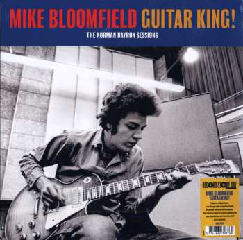 LP Mike Bloomfield: Guitar King!  The Norman Dayron Sessions CLR