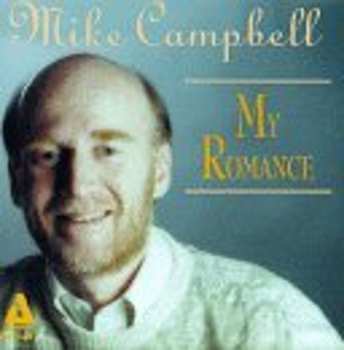 Album Mike Campbell: My Romance