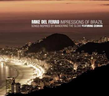 CD Mike del Ferro: Impressions Of Brazil,featuring Ceumar