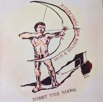 LP Mike Dillon And Punkadelic: Shoot The Moon LTD