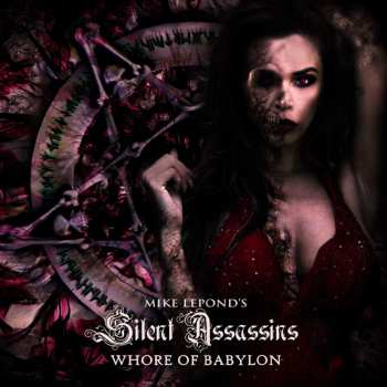 CD Mike Lepond's Silent Assassins: Whore Of Babylon