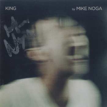 CD Mike Noga: King