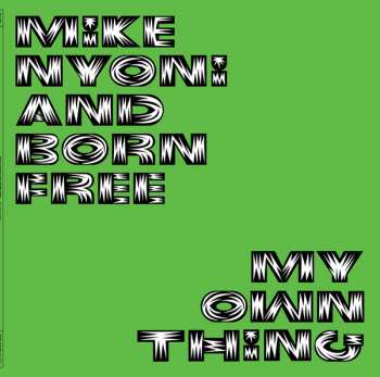 LP Mike Nyoni: My Own Thing NUM | DLX | LTD