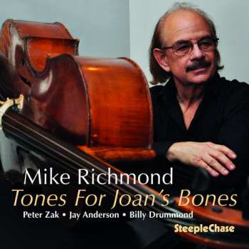 Album Mike Richmond: Tones For Joan's Bones