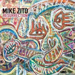 CD Mike Zito: Resurrection