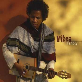 Album Mikea: Taholy