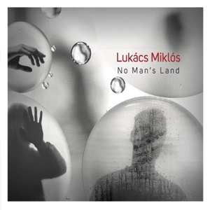 CD Miklos Likacs: No Man's Land