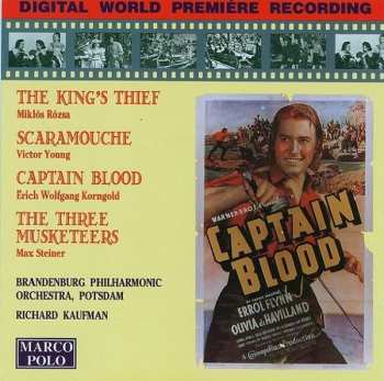 Album Miklós Rózsa: The King's Thief / Scaramouche / Captain Blood / The Three Musketeers