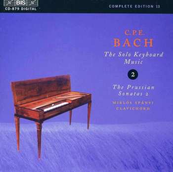 CD Carl Philipp Emanuel Bach: The Prussian Sonatas 2