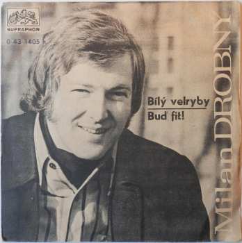 SP Milan Drobný: Bílý Velryby / Buď Fit!