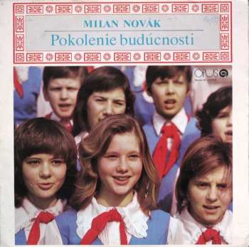 LP Milan Novák: Pokolenie Budúcnosti