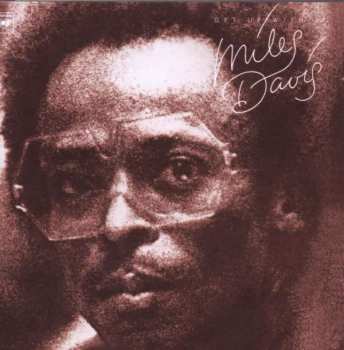2CD Miles Davis: Get Up With It