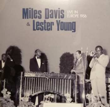 CD Miles Davis: Live in Europe 1956 LTD | DIGI