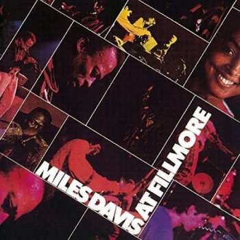 2CD Miles Davis: Miles Davis At Fillmore