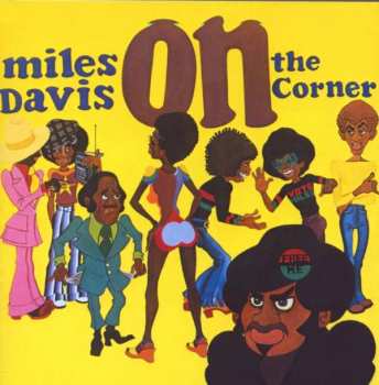 CD Miles Davis: On The Corner