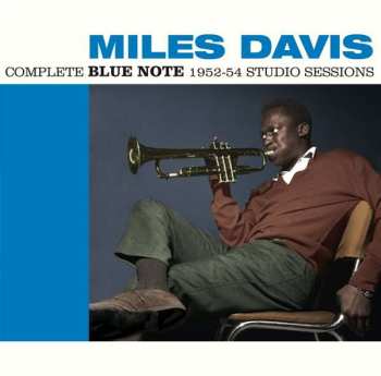 2CD Miles Davis: Complete Blue Note 1952-54 Studio Sessions